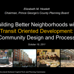 Building Better Neighborhoods with Transit-Oriented Development: Community Design & Process